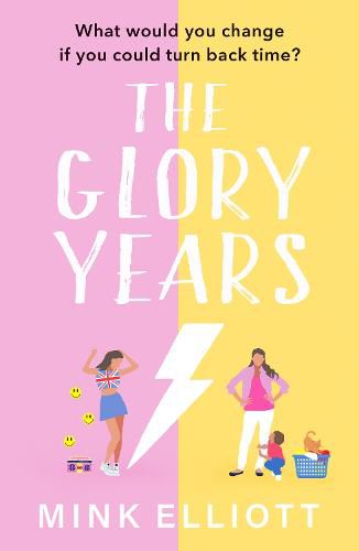 Cover image for The Glory Years: An uplifting, hilarious page turner that will make you laugh out loud!