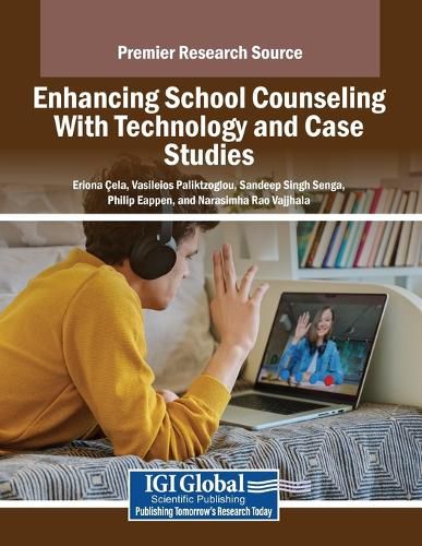 Cover image for Enhancing School Counseling With Technology and Case Studies