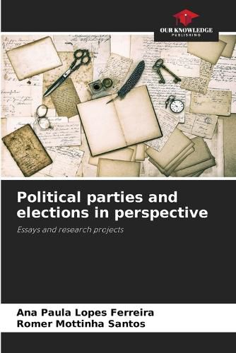 Cover image for Political parties and elections in perspective