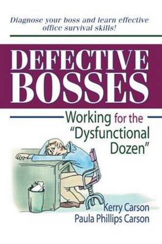 Cover image for Defective Bosses: Working for the  Dysfunctional Dozen