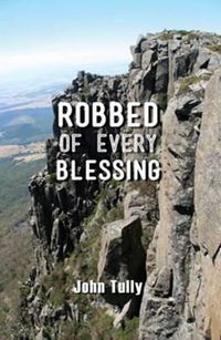Cover image for Robbed of Every Blessing