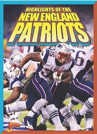 Cover image for Highlights of the New England Patriots
