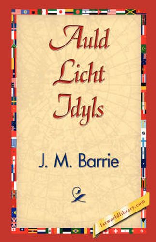 Cover image for Auld Licht Idyls