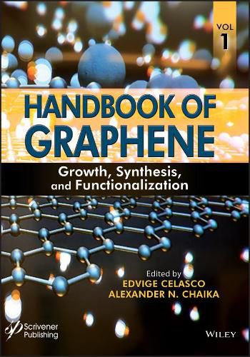 Cover image for Handbook of Graphene, Volume 1: Growth, Synthesis, and Functionalization