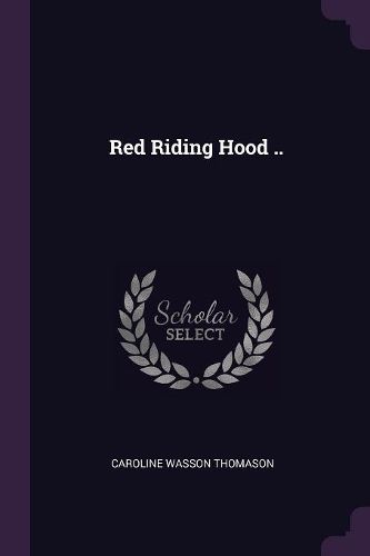 Cover image for Red Riding Hood ..
