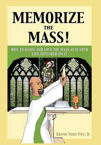 Memorize the Mass!