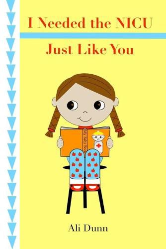 Cover image for I Needed the NICU Just Like You