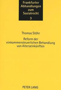 Cover image for Reform Der Einkommensteuerlichen Behandlung Von Alterseinkuenften