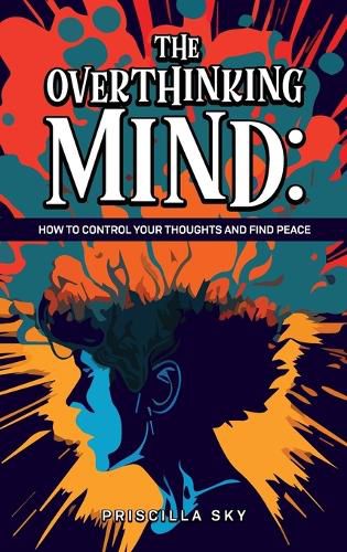 Cover image for The Overthinking Mind