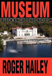 Cover image for Museum: Black Knight Chronicles