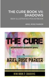 Cover image for The Cure Book VII