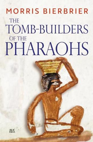 Cover image for The Tomb-Builders of the Pharaohs