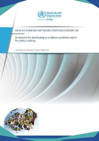 Cover image for A resource for developing an evidence synthesis report for policy-making