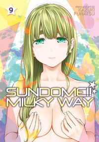 Cover image for Sundome!! Milky Way Vol. 9