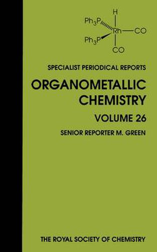 Organometallic Chemistry: Volume 26