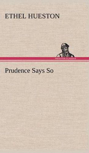 Cover image for Prudence Says So