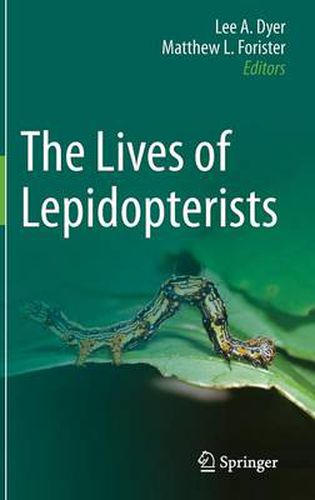 Cover image for The Lives of Lepidopterists