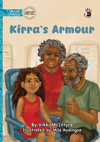 Cover image for Kirra's Armour - Our Yarning