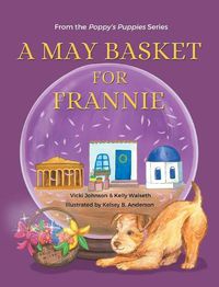 Cover image for A May Basket for Frannie