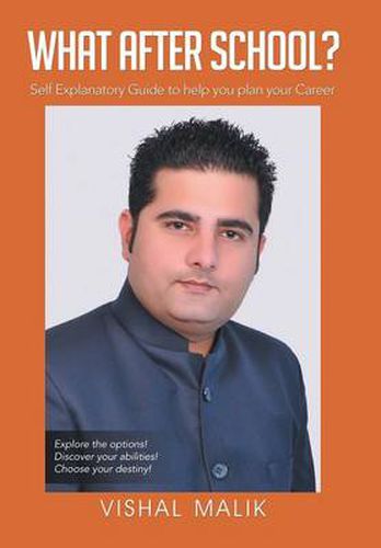 Cover image for What After School?: Self Explanatory Guide to help you plan your Career