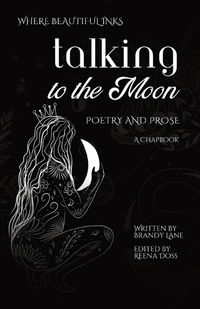 Cover image for Talking to the Moon