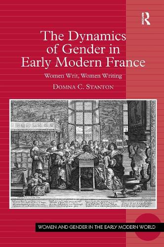 Cover image for The Dynamics of Gender in Early Modern France