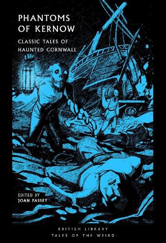 Cover image for Phantoms of Kernow