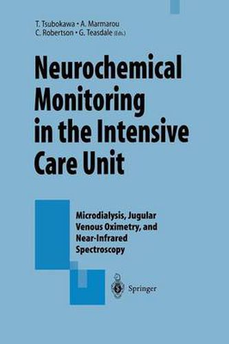 Cover image for Neurochemical Monitoring in the Intensive Care Unit