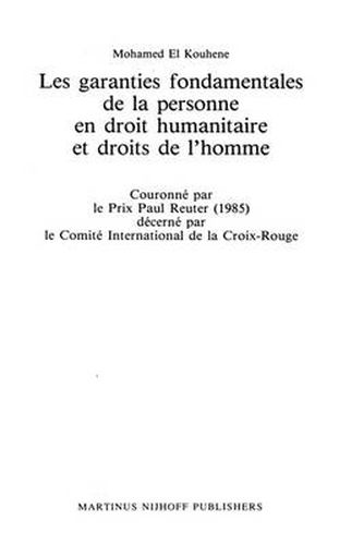 Cover image for Les Garanties Fondamentales de la Personne en Droit Humanitaire et Droits de l'Homme