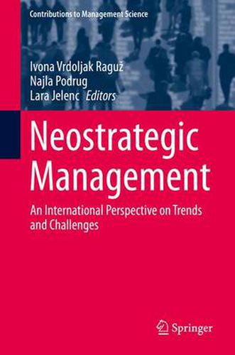 Cover image for Neostrategic Management: An International Perspective on Trends and Challenges