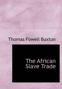 Cover image for The African Slave Trade