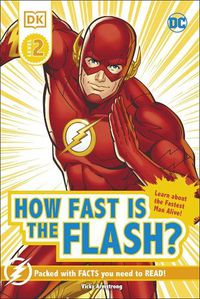 Cover image for DC How Fast Is The Flash? Reader Level 2