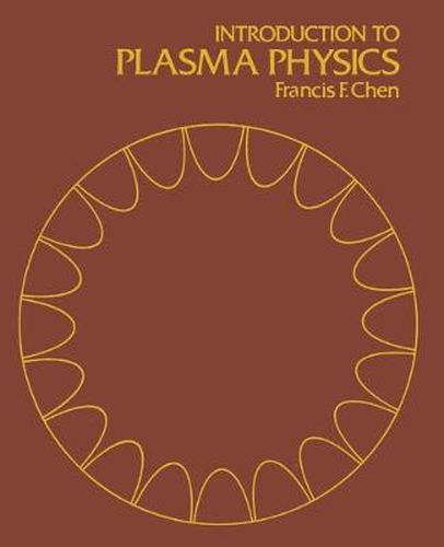 Cover image for Introduction to Plasma Physics