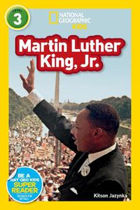Cover image for Nat Geo Readers Martin Luther King, Jr. Lvl 3