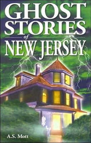 Cover image for Ghost Stories of New Jersey