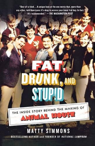 Cover image for Fat, Drunk, and Stupid