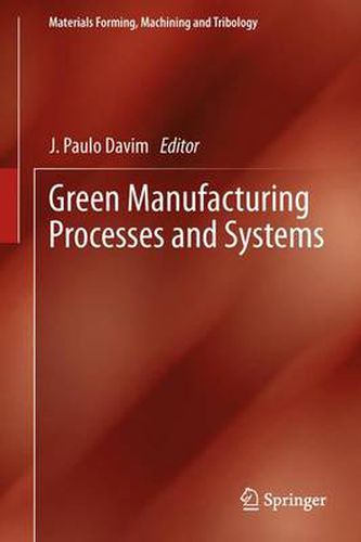 Cover image for Green Manufacturing Processes and Systems