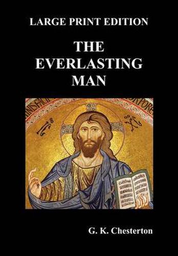 Cover image for The Everlasting Man (Large Print)