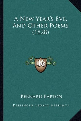 A New Year's Eve, and Other Poems (1828)