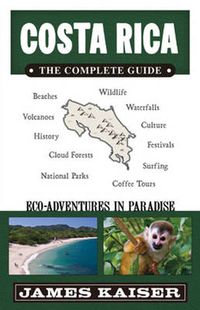 Cover image for Costa Rica: the Complete Guide