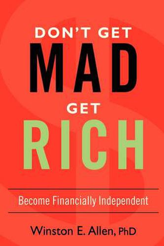 Cover image for Don't Get Mad, Get Rich