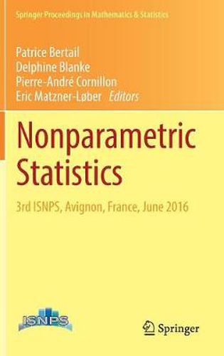 Cover image for Nonparametric Statistics: 3rd ISNPS, Avignon, France, June 2016