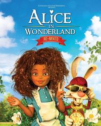 Cover image for Alice in Wonderland Remixed