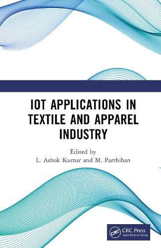 Cover image for IoT Applications in Textile and Apparel Industry