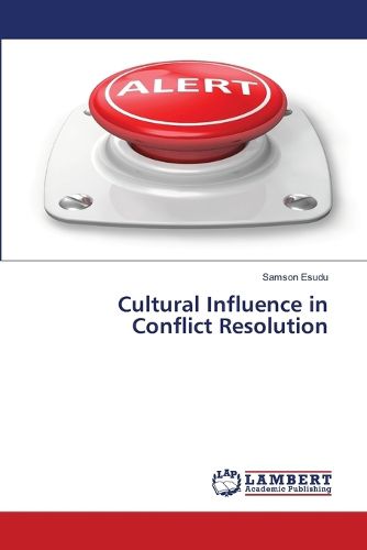 Cover image for Cultural Influence in Conflict Resolution
