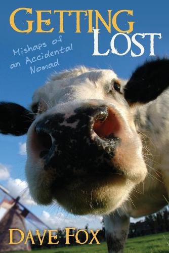 Cover image for Getting Lost: Mishaps of an Accidental Nomad