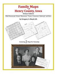 Cover image for Family Maps of Henry County, Iowa