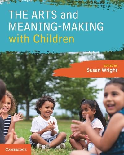 Cover image for The Arts and Meaning-Making with Children