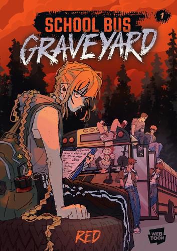 Cover image for School Bus Graveyard, Volume 1