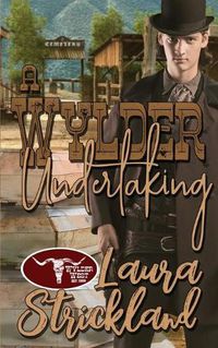 Cover image for A Wylder Undertaking